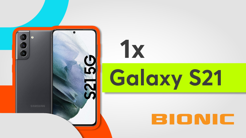 A Galaxy S21, sponsored by Bionic!